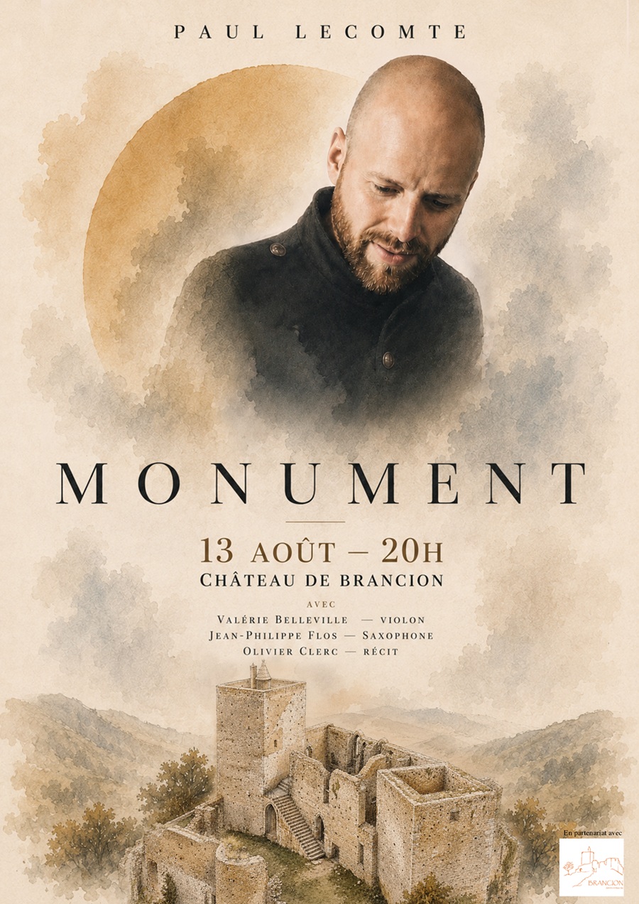 Affiche du spectacle MONUMENT de Paul Lecomte au Château de Brancion le 13 août 2026